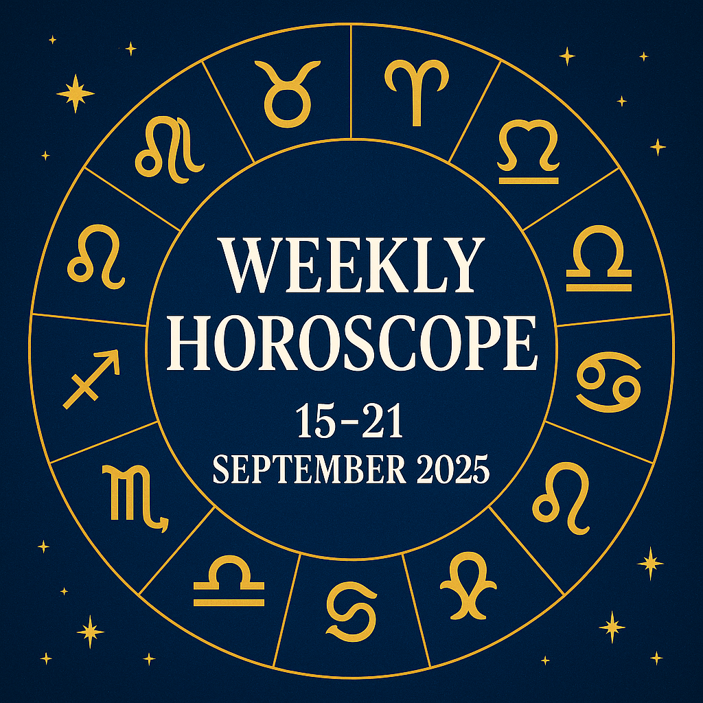 β¨ Weekly Western Horoscope (15β21 September 2025) β Zodiac Predictions & Astrology Guide β¨ Weekly Western Horoscope (15β21 September 2025) β Zodiac Predictions & Astrology Guide